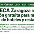 HORECA Zaragoza impulsa tres talleres gratuitos para mejorar la gestión de hoteles y restaurantes